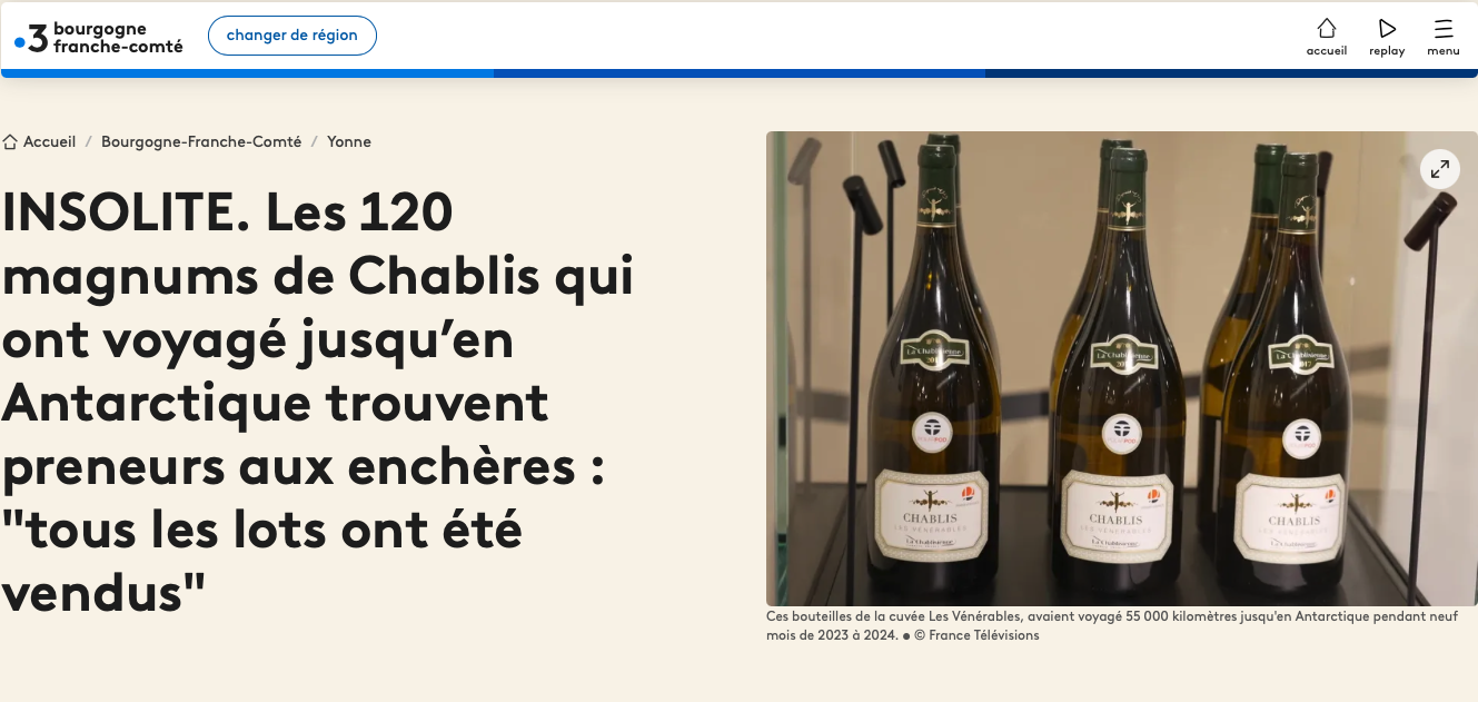 INSOLITE. Les 120 magnums de Chablis qui ont voyagé jusqu’en Antarctique trouvent preneurs aux enchères : « tous les lots ont été vendus » – france3-regions